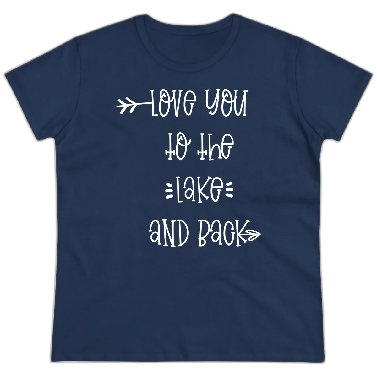 Love You To The Lake And Back Ladies Tee in Navy