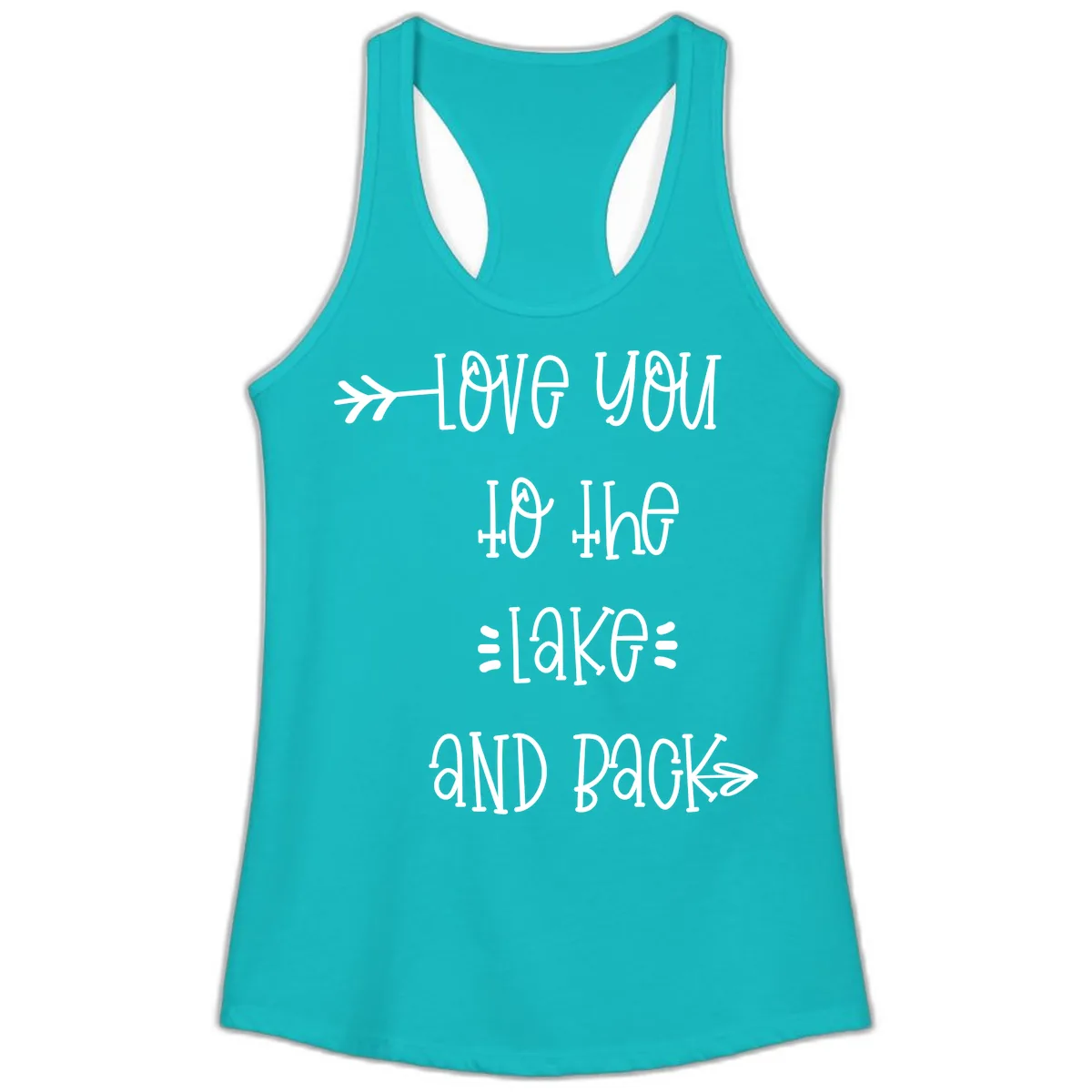 Love You To The Lake And Back Ladies Tank in Tahiti Blue