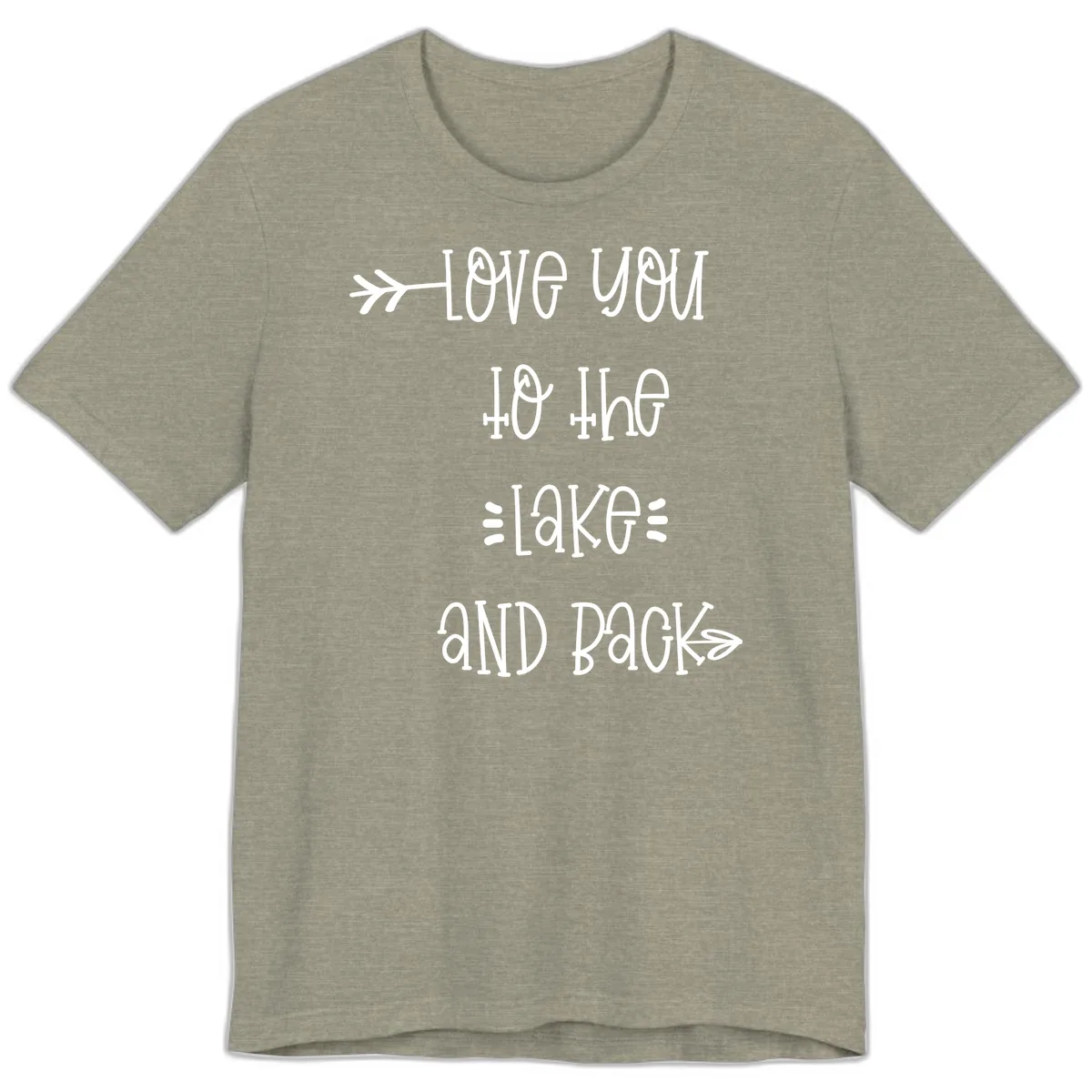 Love You To The Lake And Back Premium T-Shirt in Heather Stone