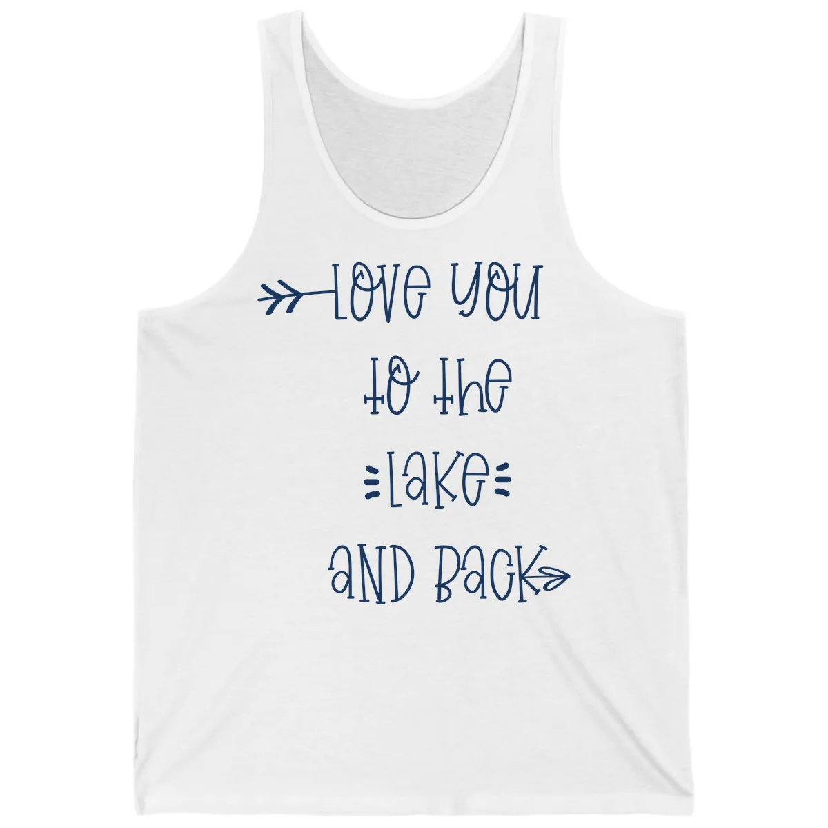 Love You To The Lake And Back Tank in White