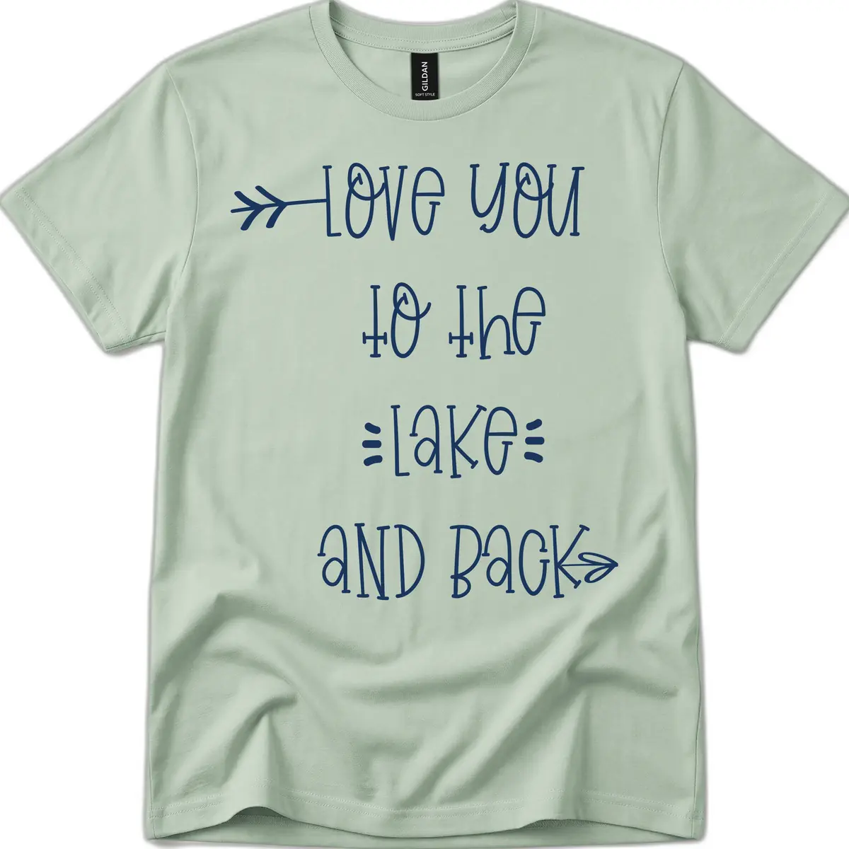 Love You To The Lake And Back T-Shirt in Sage