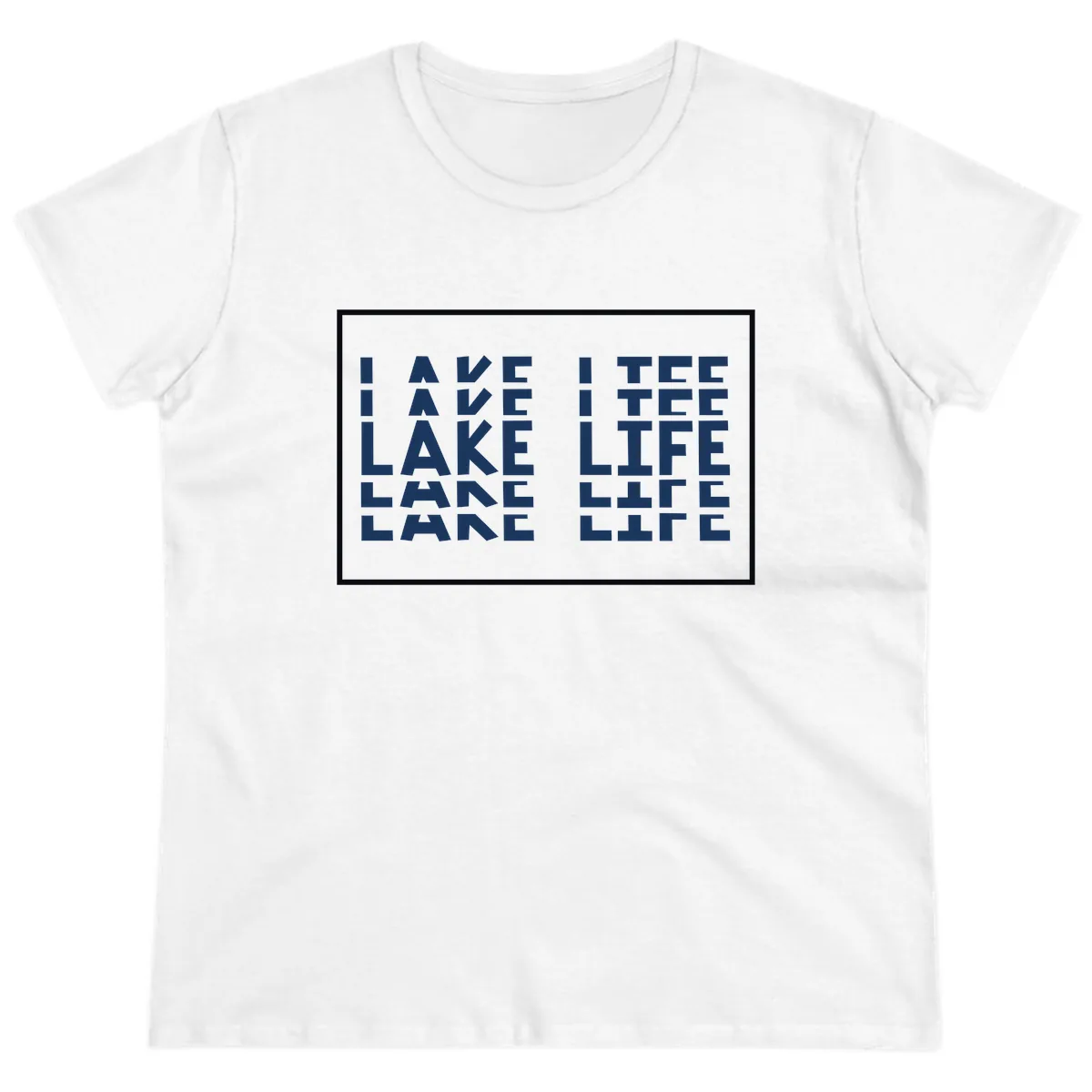I Love Lake Life Typography Design Ladies Tee in White