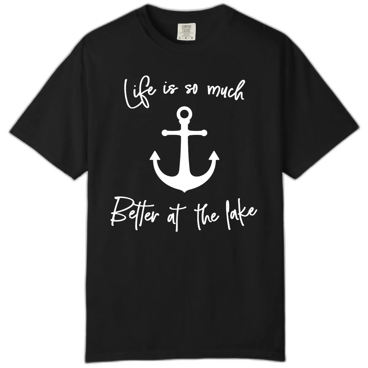 Life is Better at the Lake Anchor Comfort Color in Black