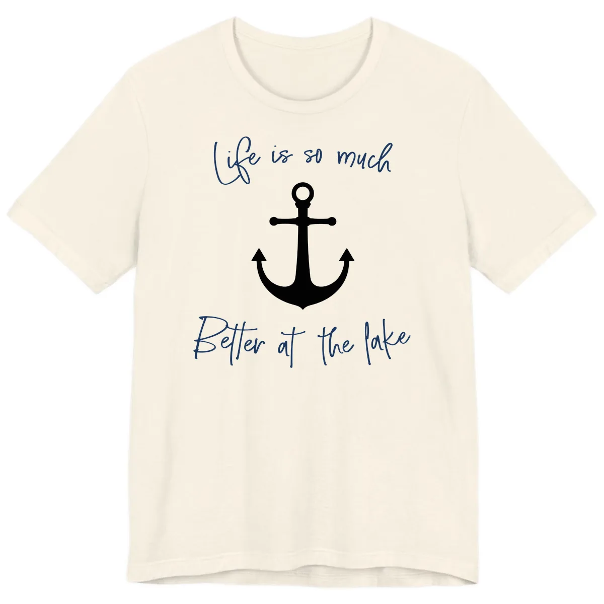 Life is Better at the Lake Anchor Premium T-Shirt in Natural