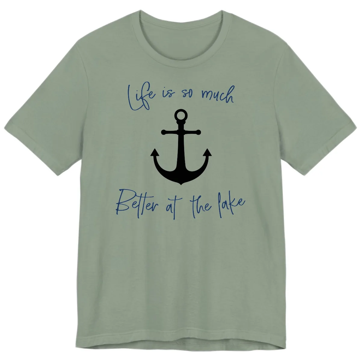 Life is Better at the Lake Anchor Premium T-Shirt in Sage