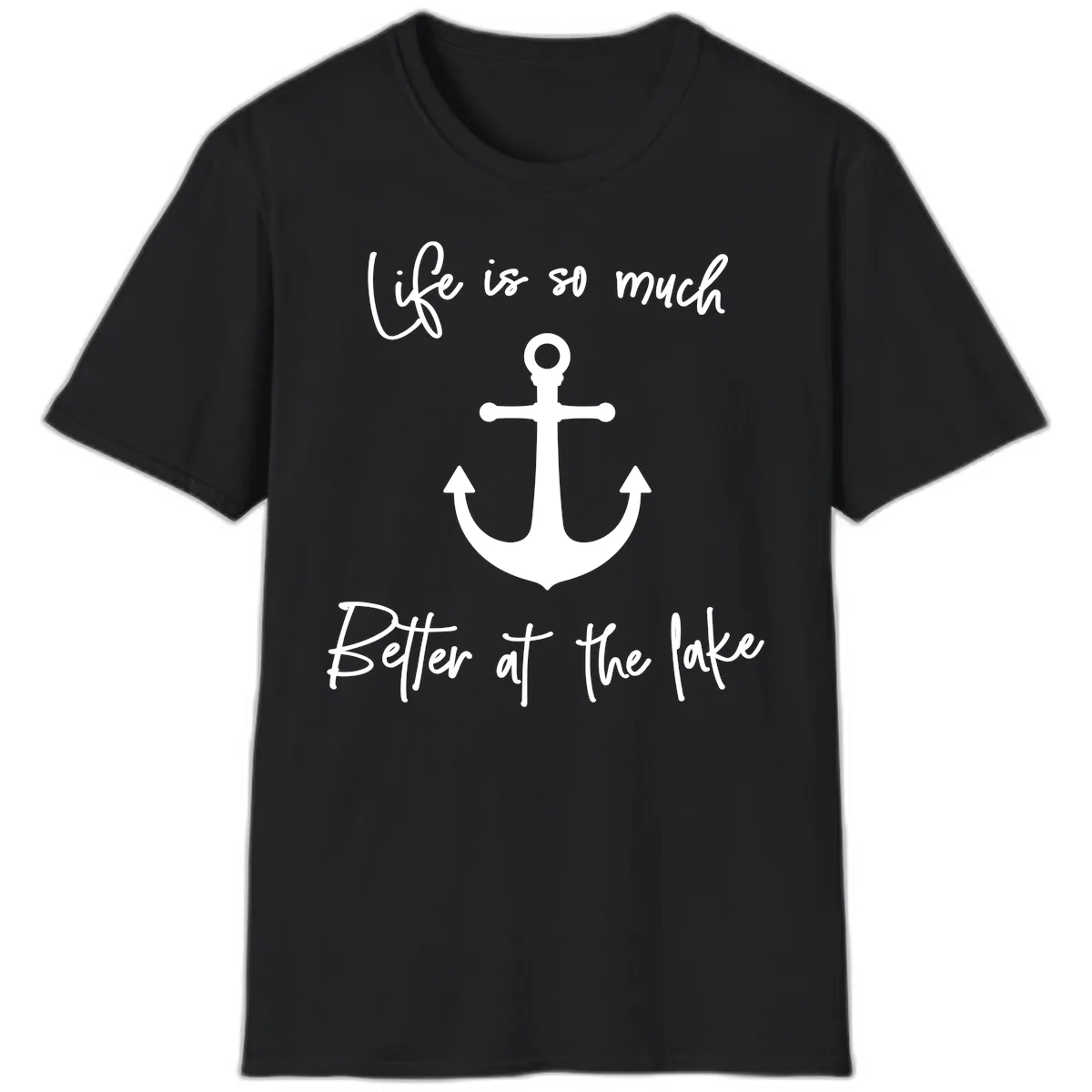 Life is Better at the Lake Anchor T-Shirt in Black