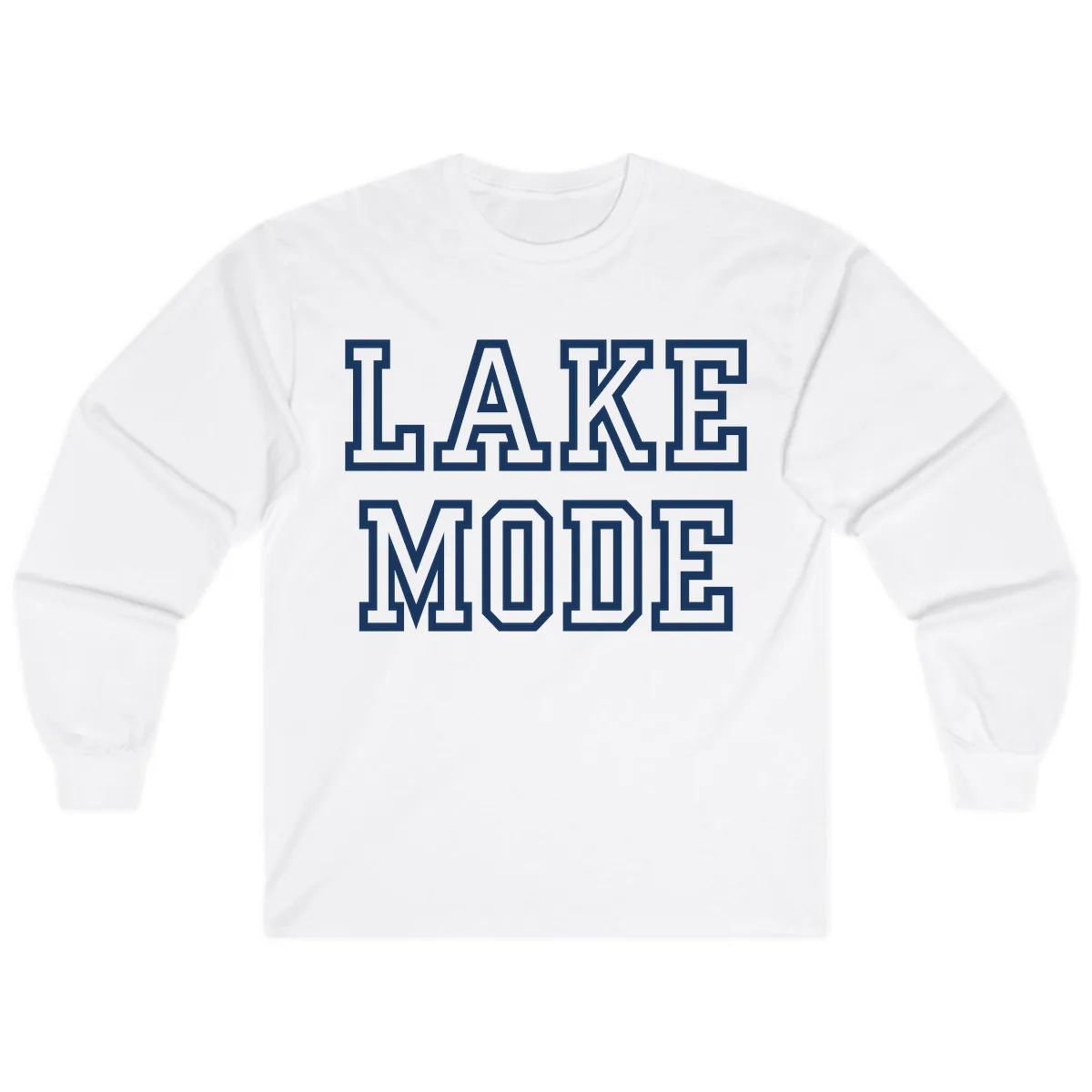 Lake Mode Typography Design Long Sleeve in White