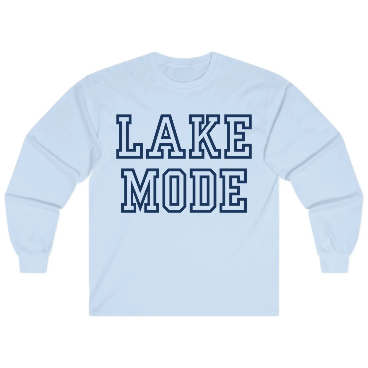 Lake Mode Typography Design Long Sleeve in Light Blue
