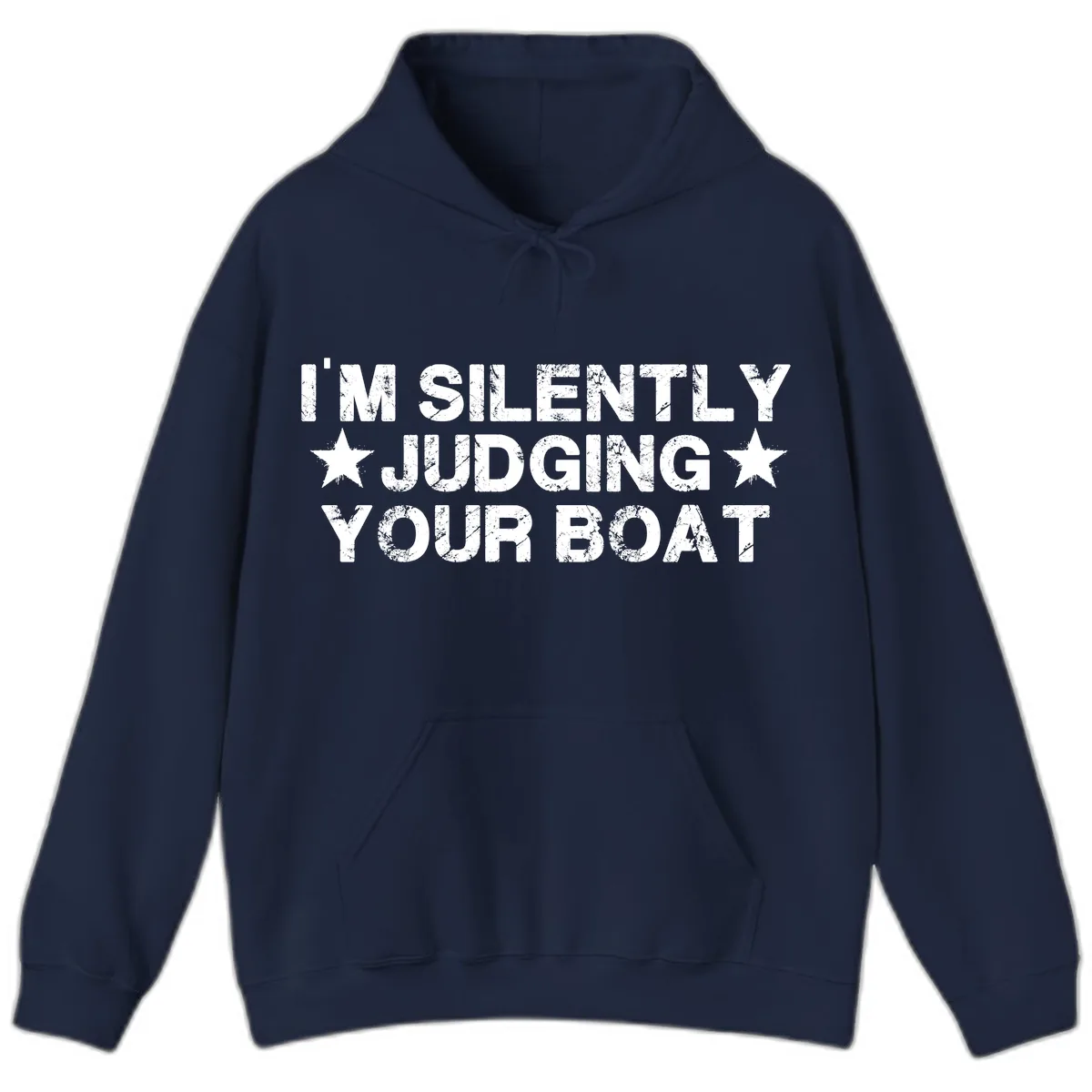 I'm Silently Judging Your Boat Hoodie in Navy