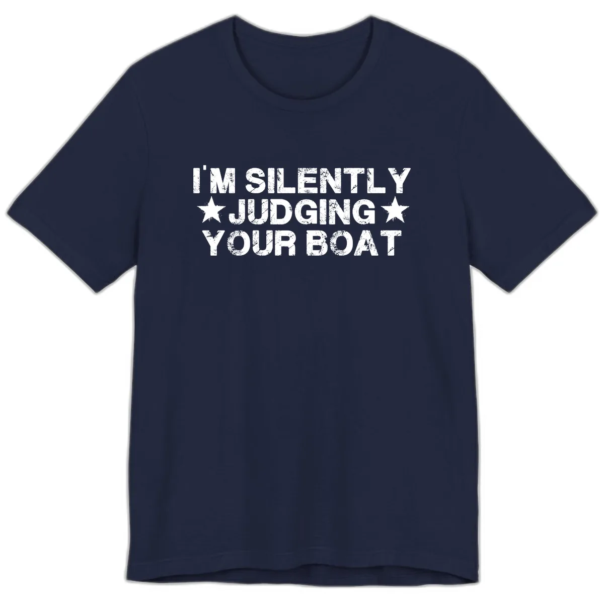 I'm Silently Judging Your Boat Premium T-Shirt in Navy