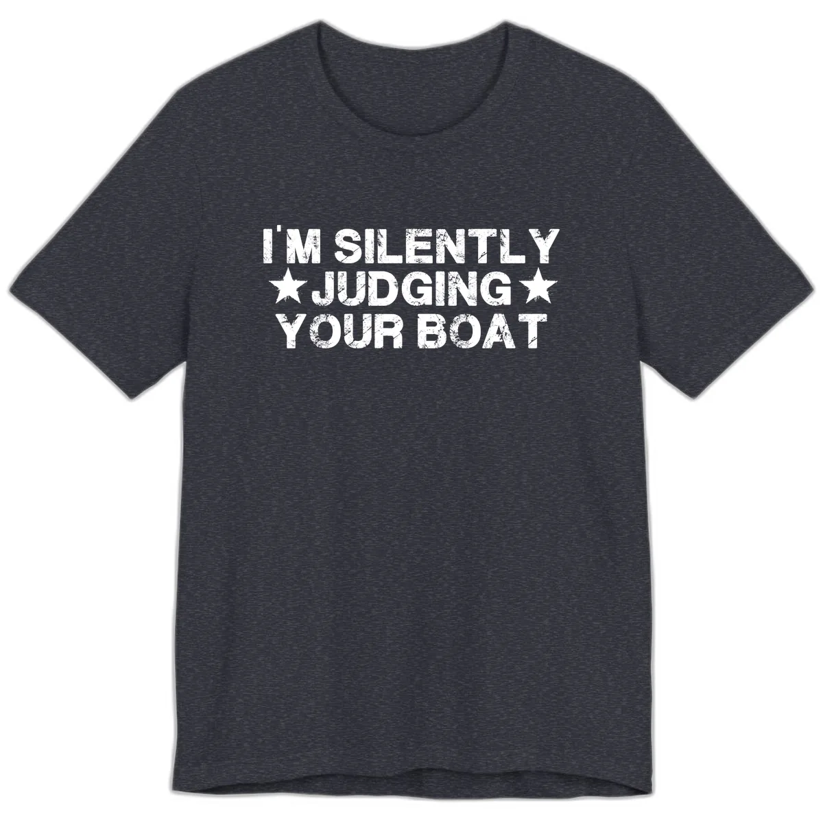 I'm Silently Judging Your Boat Premium T-Shirt in Heather Navy