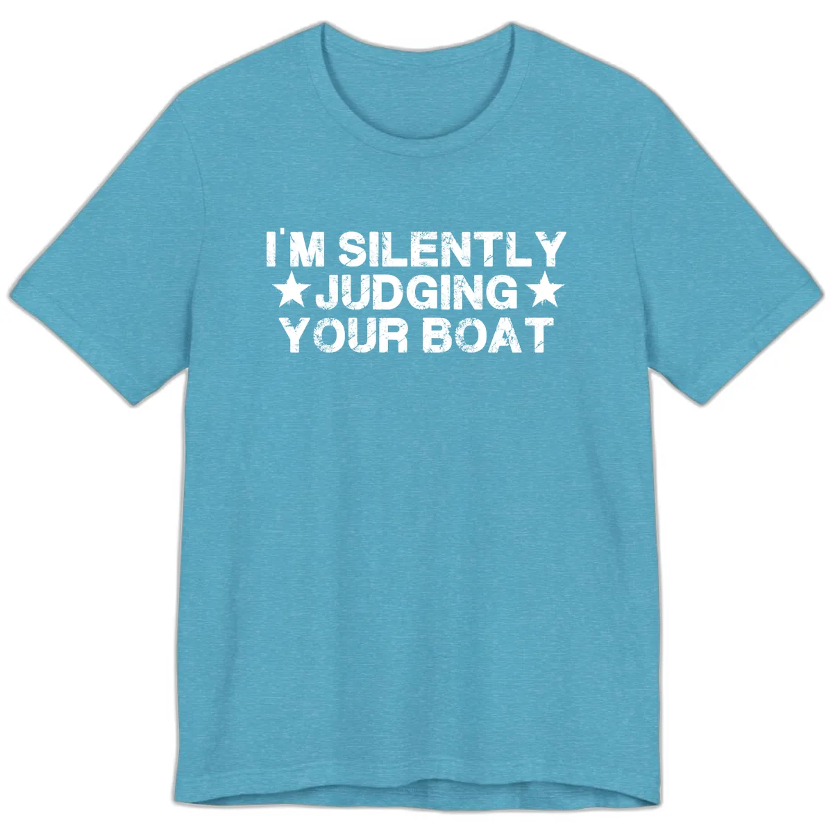 I'm Silently Judging Your Boat Premium T-Shirt in Heather Aqua