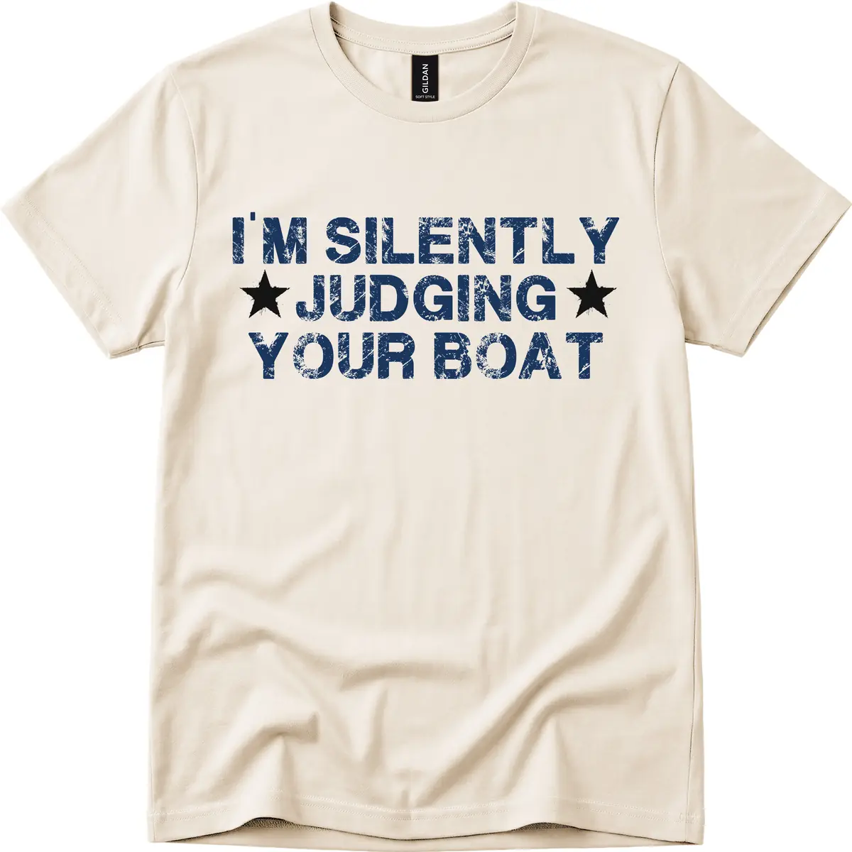 I'm Silently Judging Your Boat T-Shirt in Natural