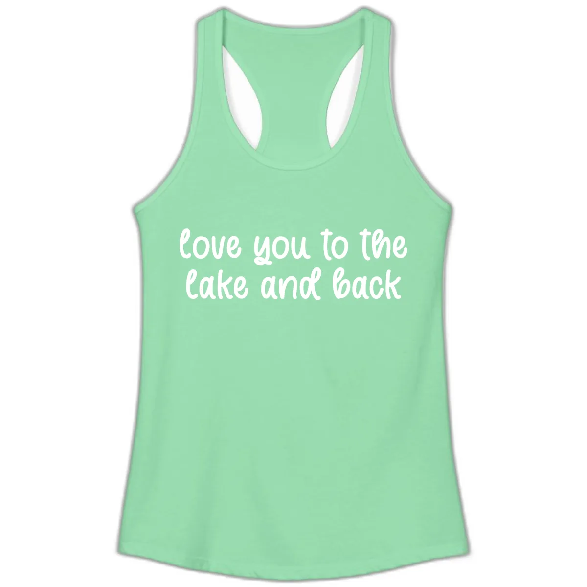 Love You To The Lake and Back Ladies Tank in Solid Mint