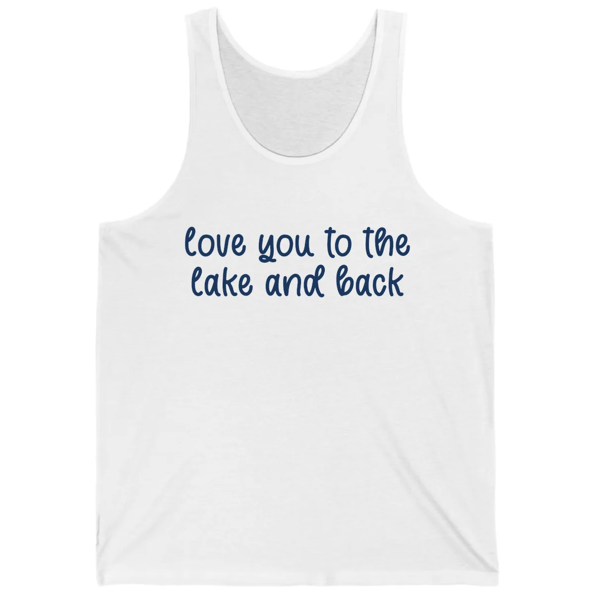 Love You To The Lake and Back Tank in White