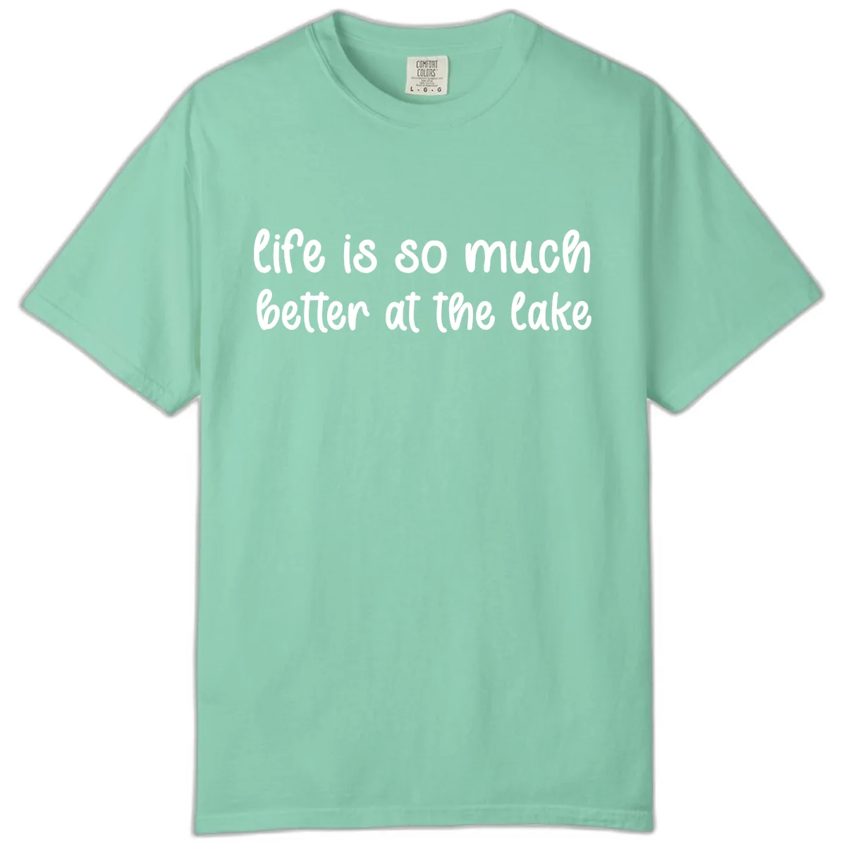 Life Is Better At The Lake Design Comfort Color in Island Reef