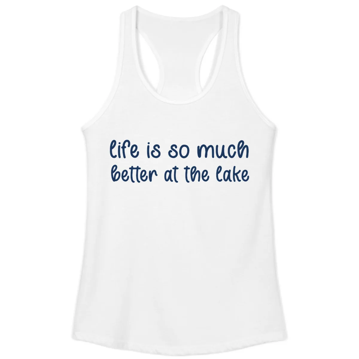 Life Is Better At The Lake Design Ladies Tank in White