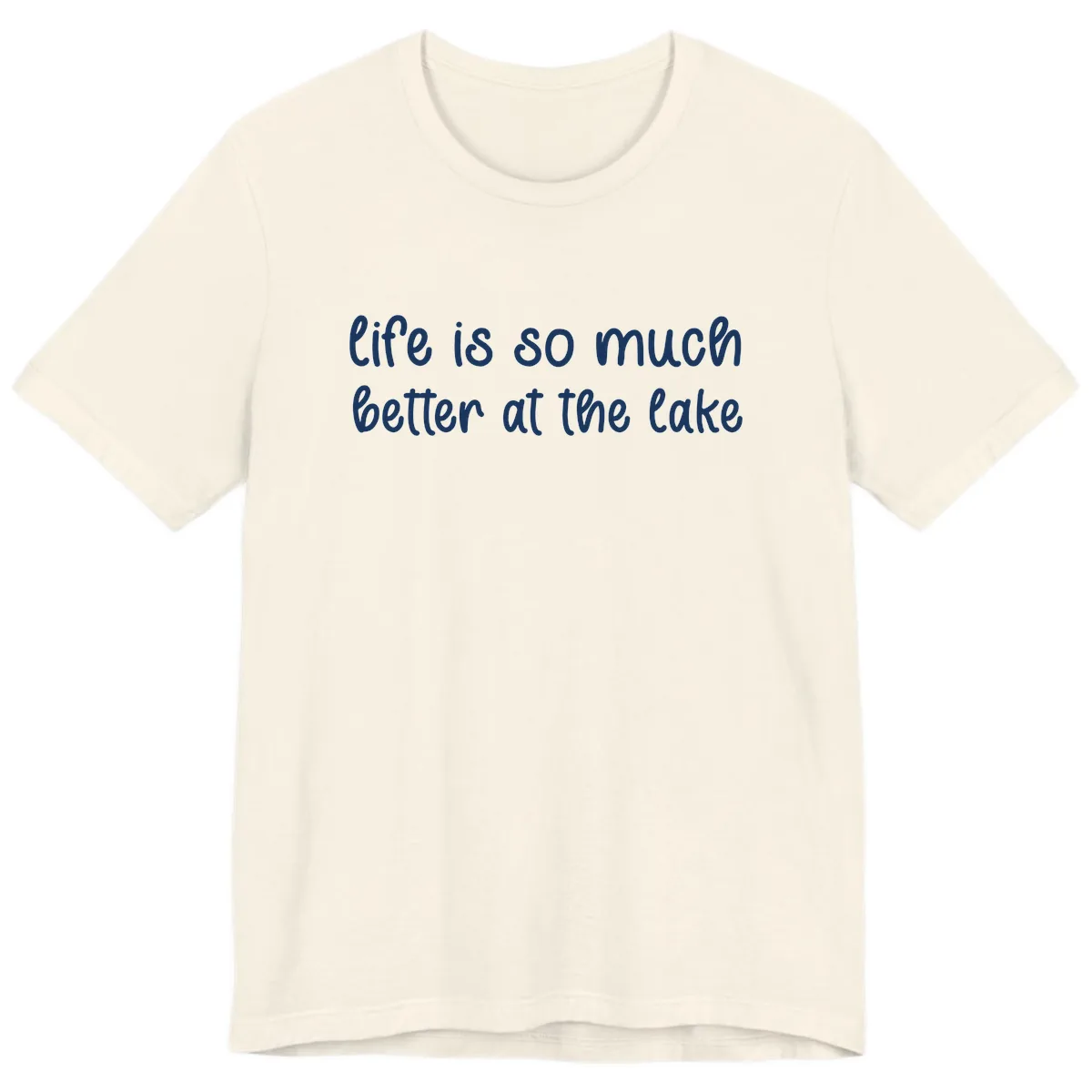 Life Is Better At The Lake Design Premium T-Shirt in Natural