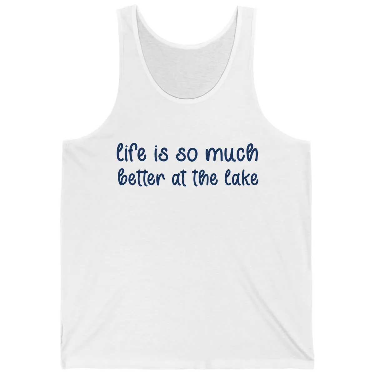 Life Is Better At The Lake Design Tank in White
