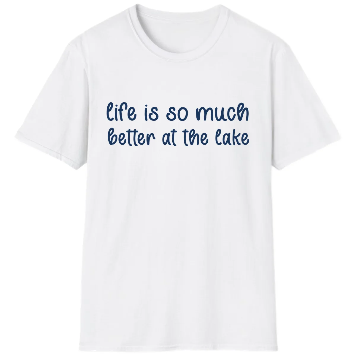 Life Is Better At The Lake Design T-Shirt in White