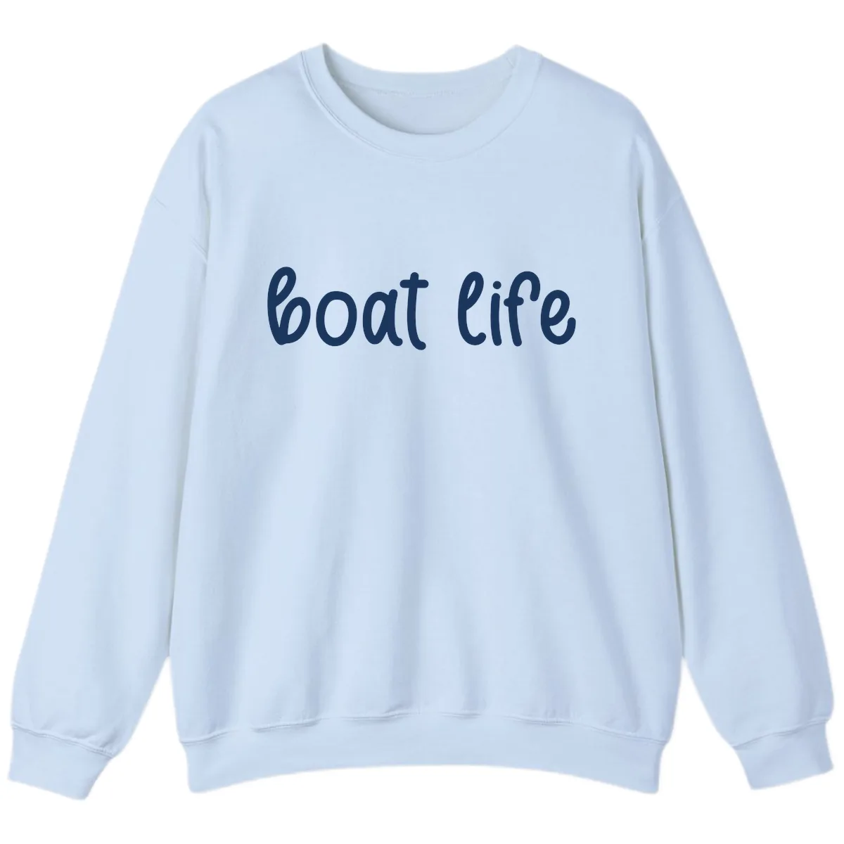 Boat Life Script Design Sweatshirt in Light Blue
