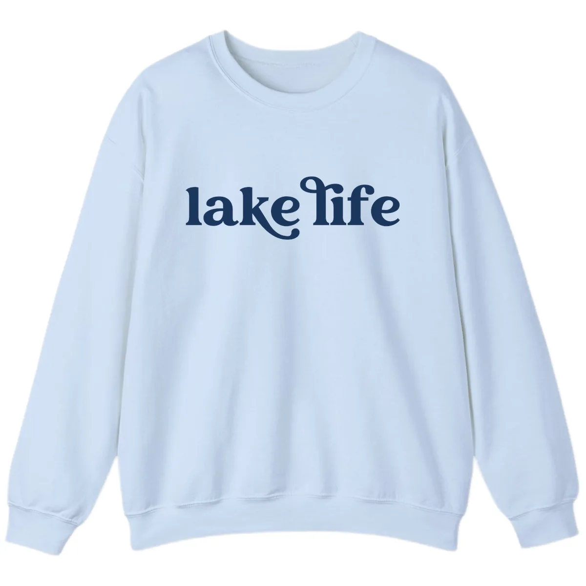 Lake Life Typography Design Sweatshirt in Light Blue