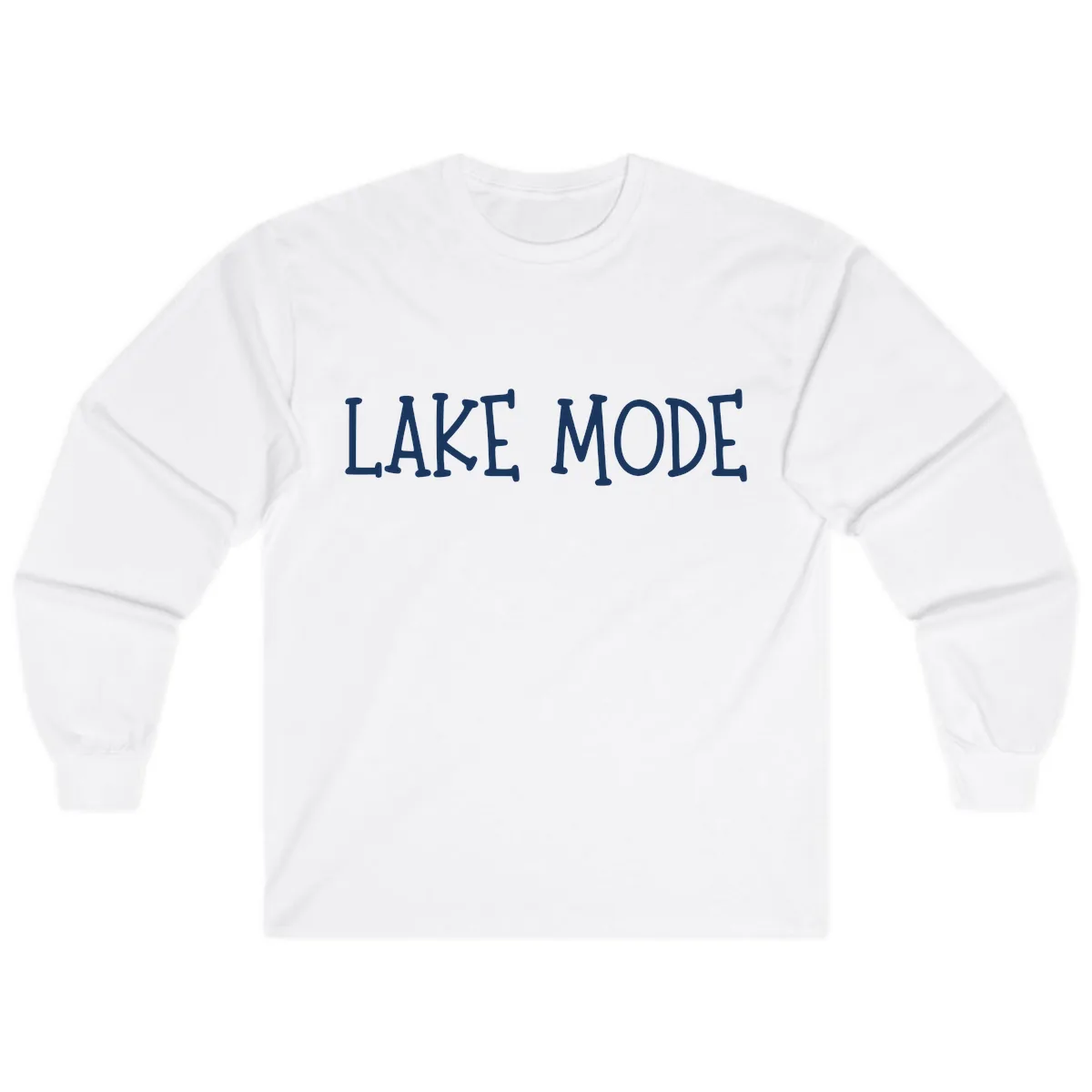 Lake Mode Typography Design Long Sleeve in White