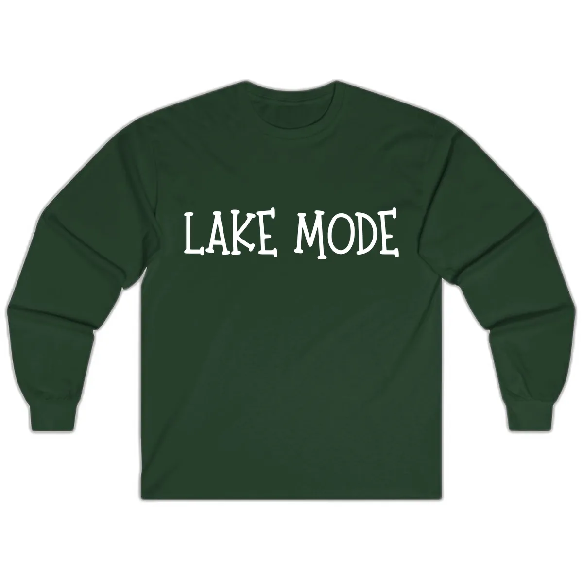 Lake Mode Typography Design Long Sleeve in Forest Green