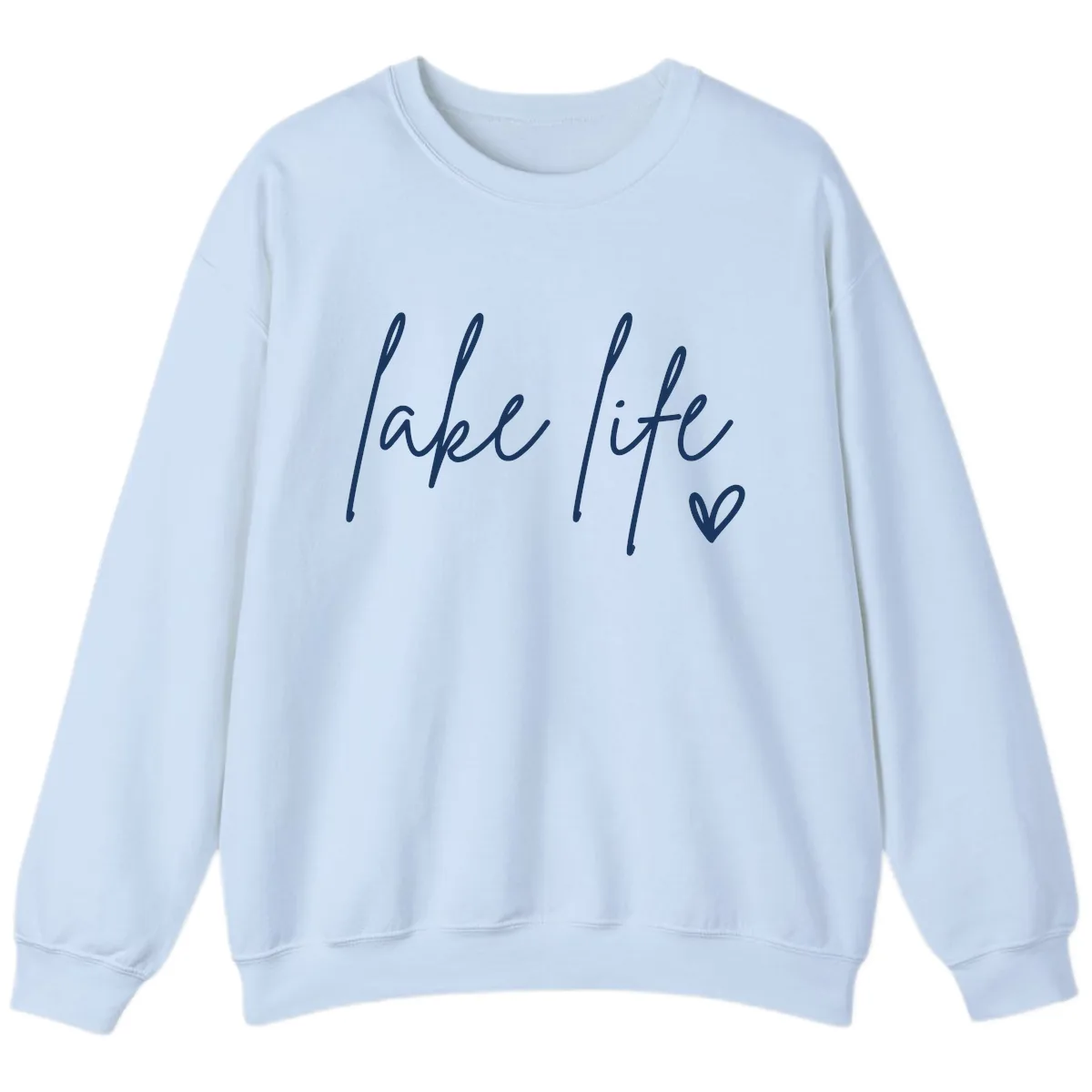 Lake Life Script Design Sweatshirt in Light Blue