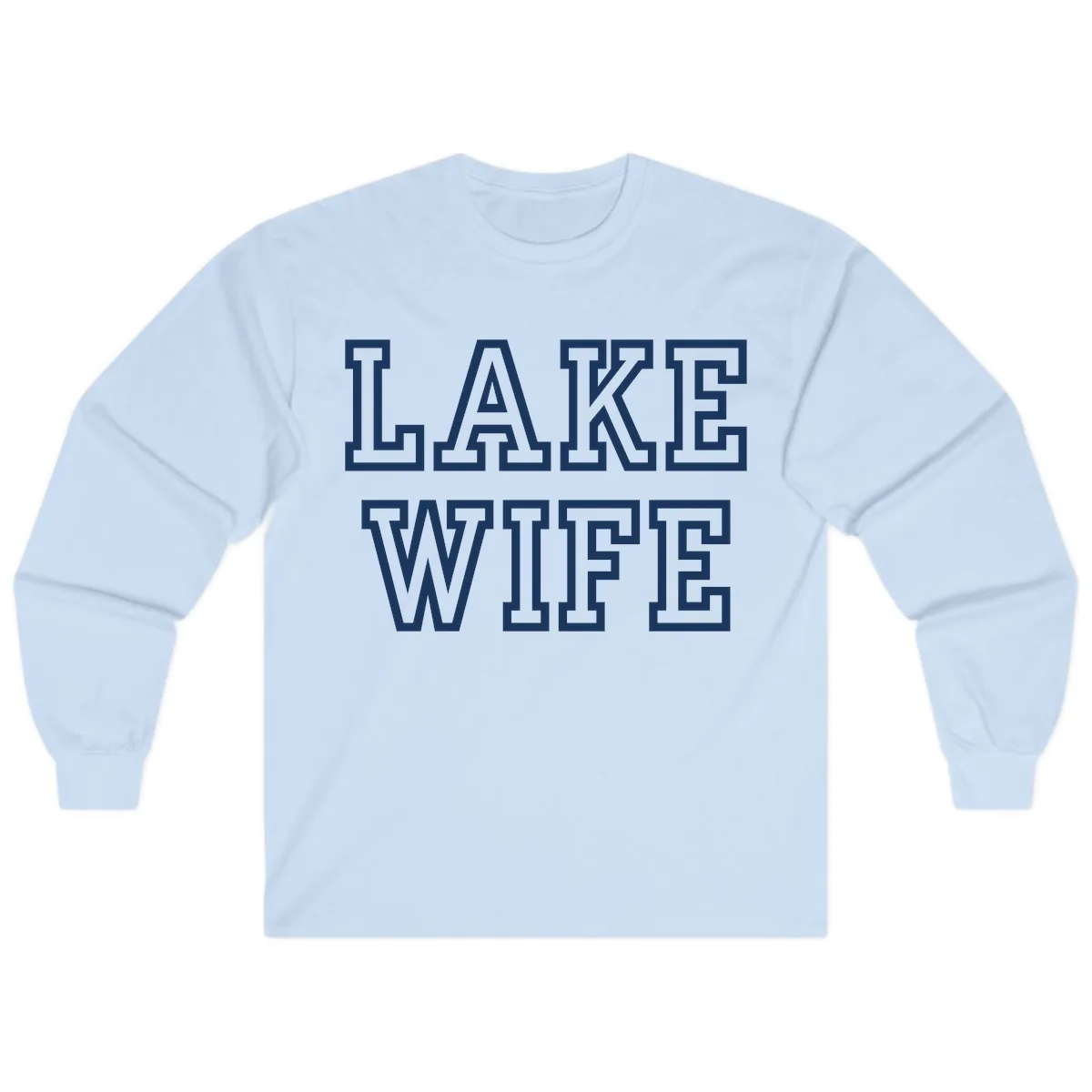 Lake Wife Collegiate Style Long Sleeve in Light Blue