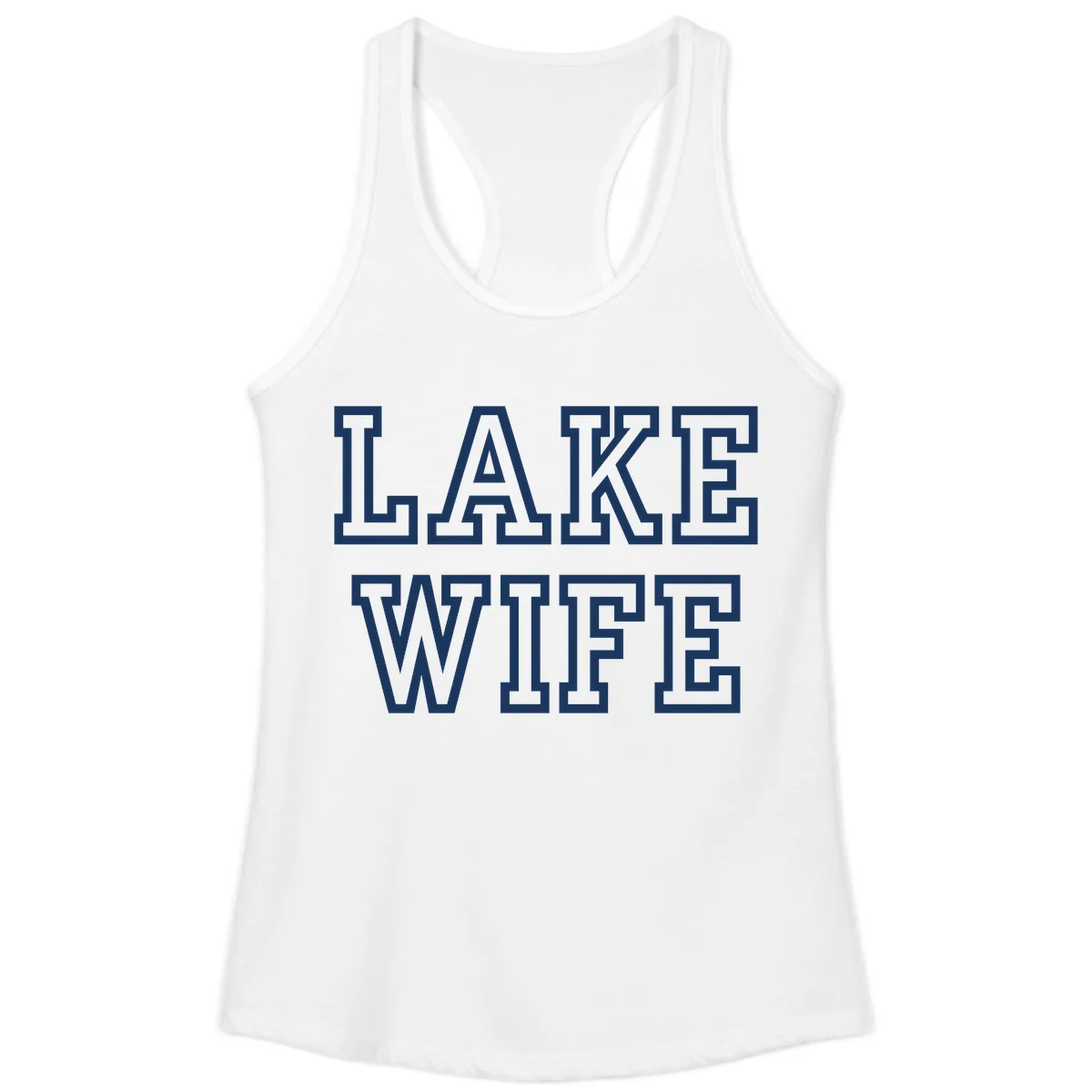 Lake Wife Collegiate Style Ladies Tank in White