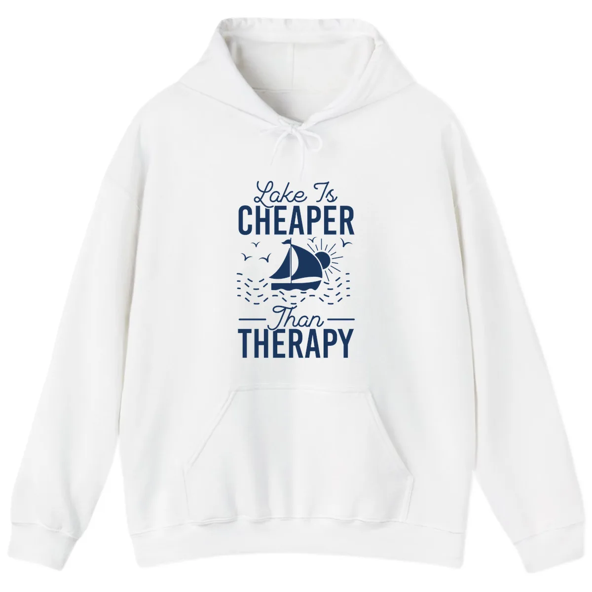 Lake Is Cheaper Than Therapy Hoodie in White