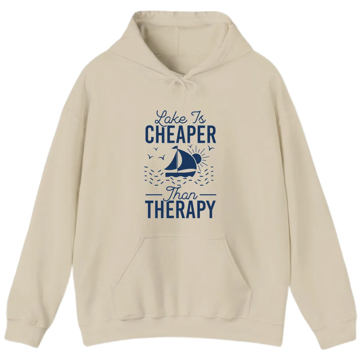 Lake Is Cheaper Than Therapy Hoodie in Sand