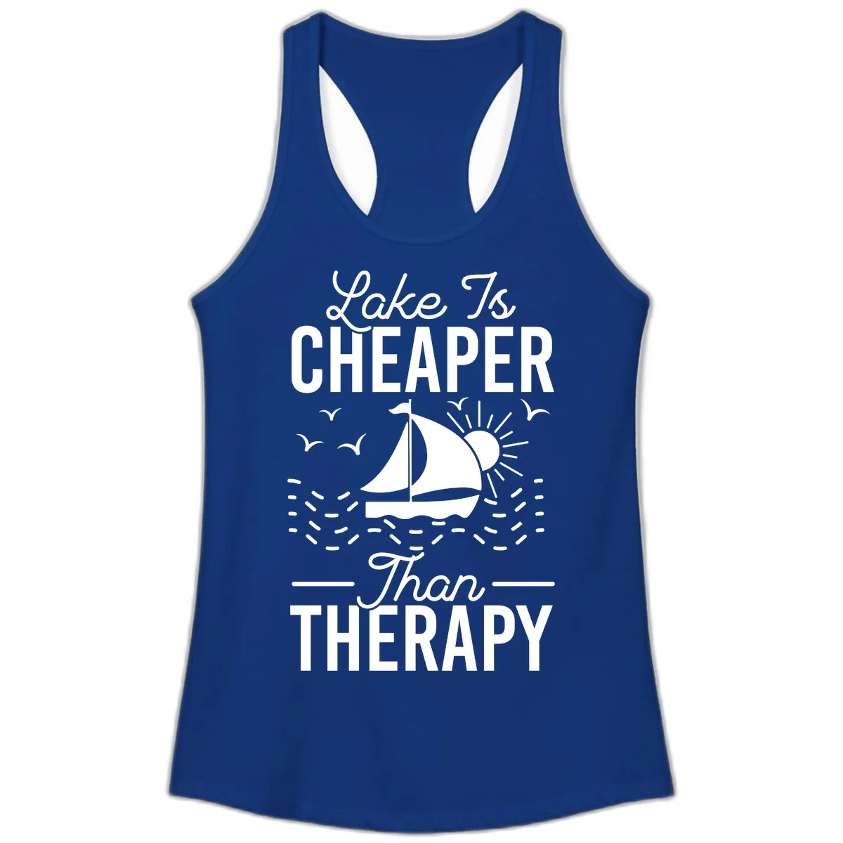 Lake Is Cheaper Than Therapy Ladies Tank in Solid Royal