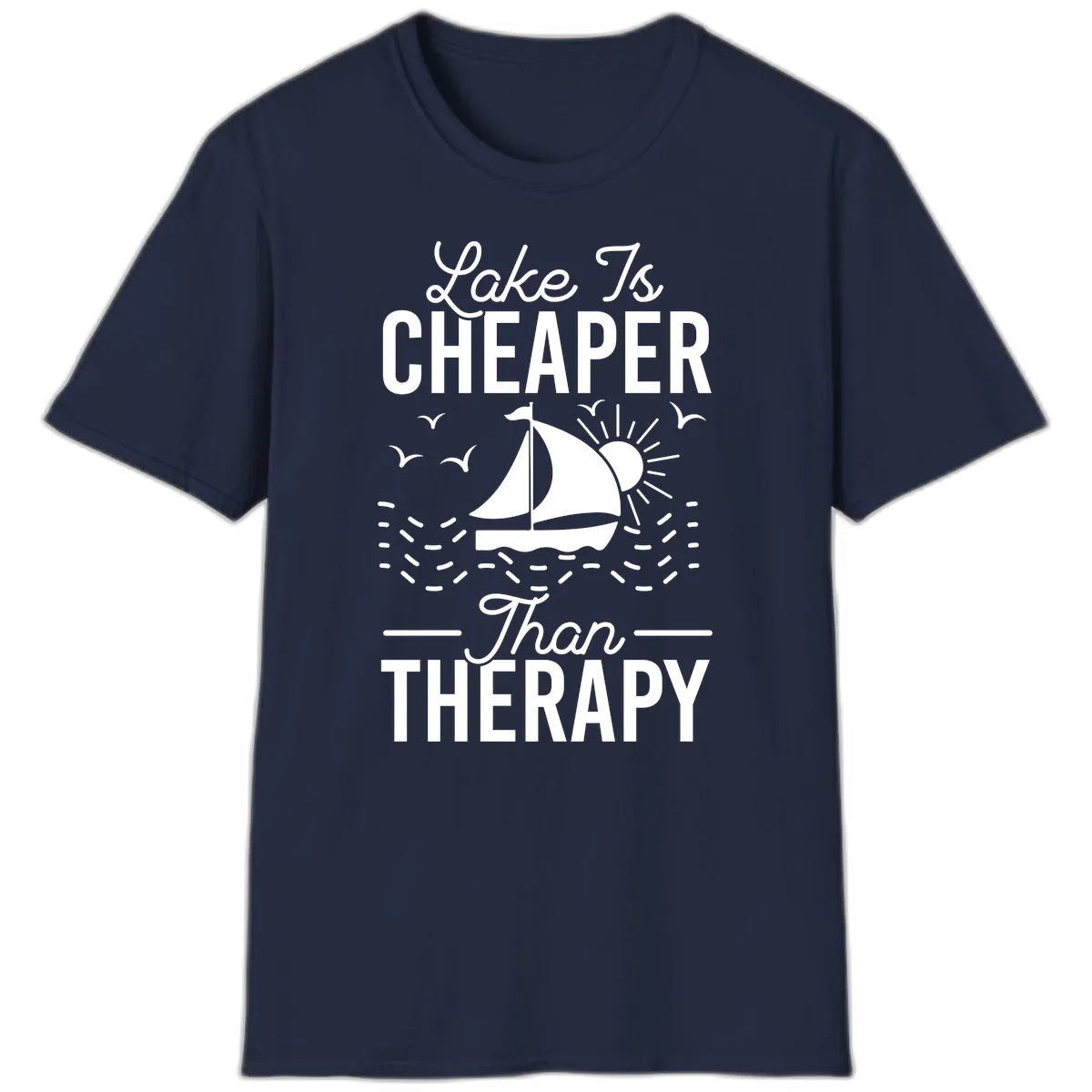 Lake Is Cheaper Than Therapy T-Shirt in Navy