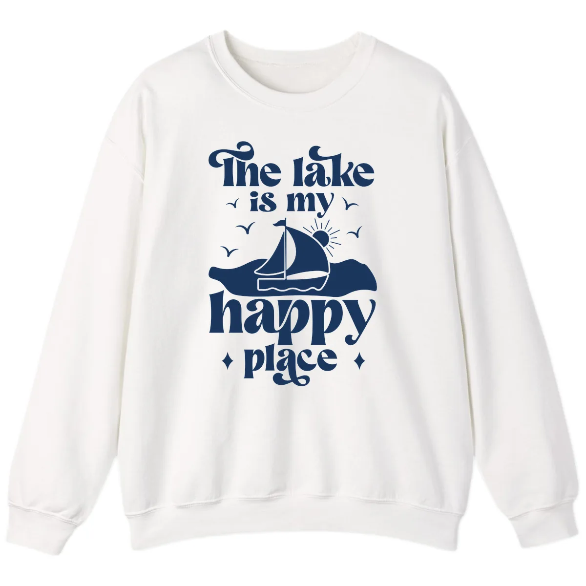 The Lake Is My Happy Place Sweatshirt in White