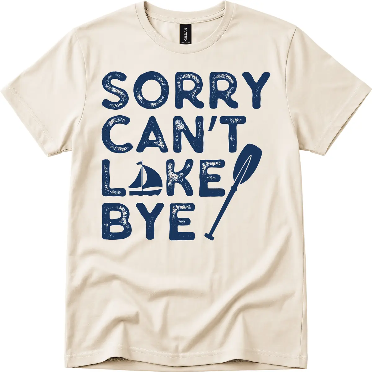 Sorry Can't Lake Bye Sailing Paddle T-Shirt in Natural