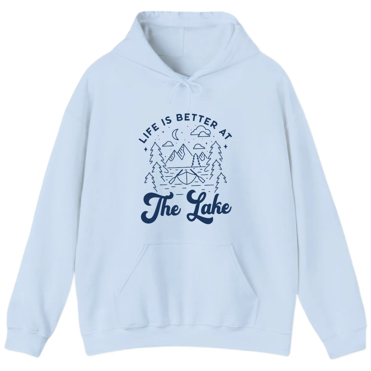 Life Is Better At The Lake Hoodie in Light Blue