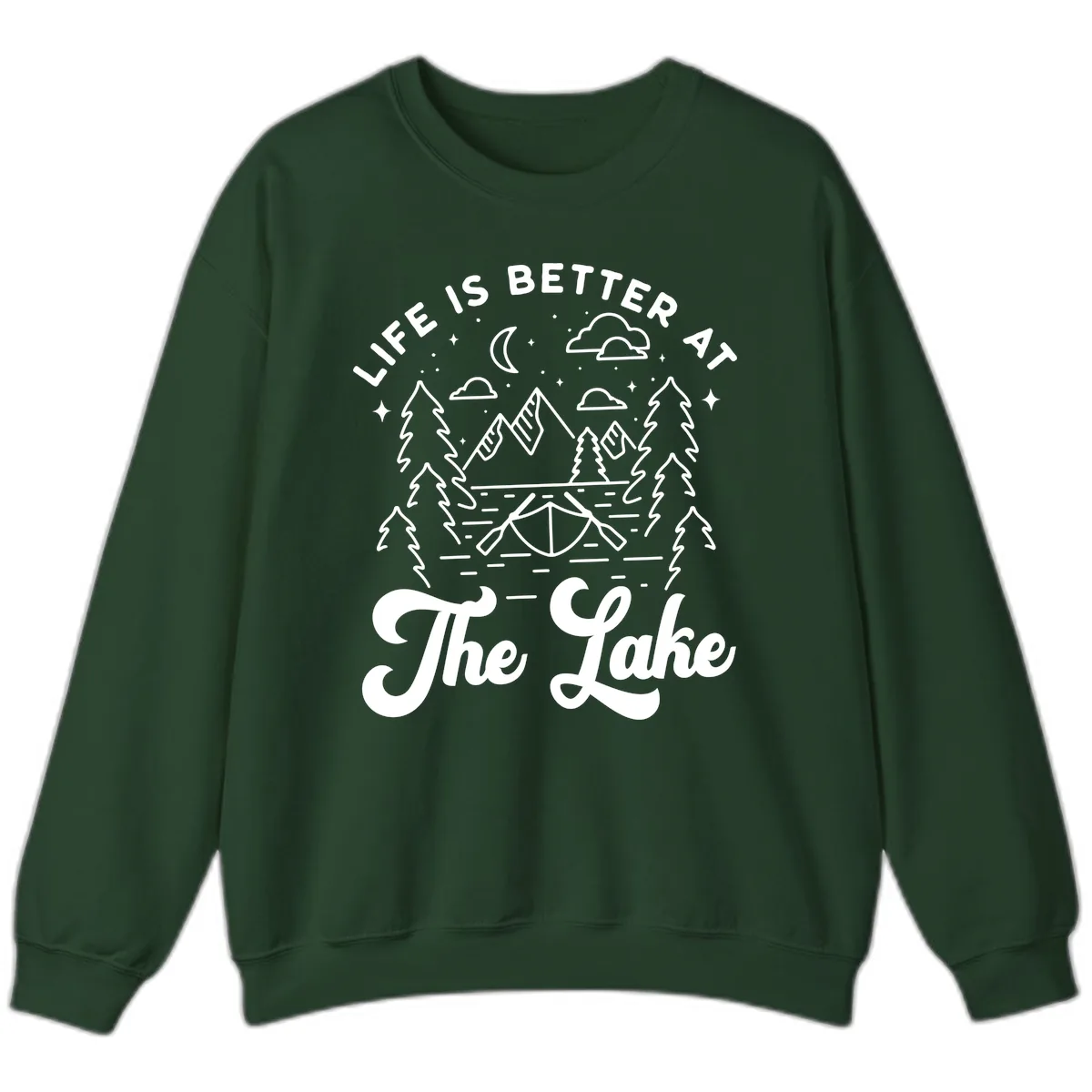 Life Is Better At The Lake Sweatshirt in Forest Green