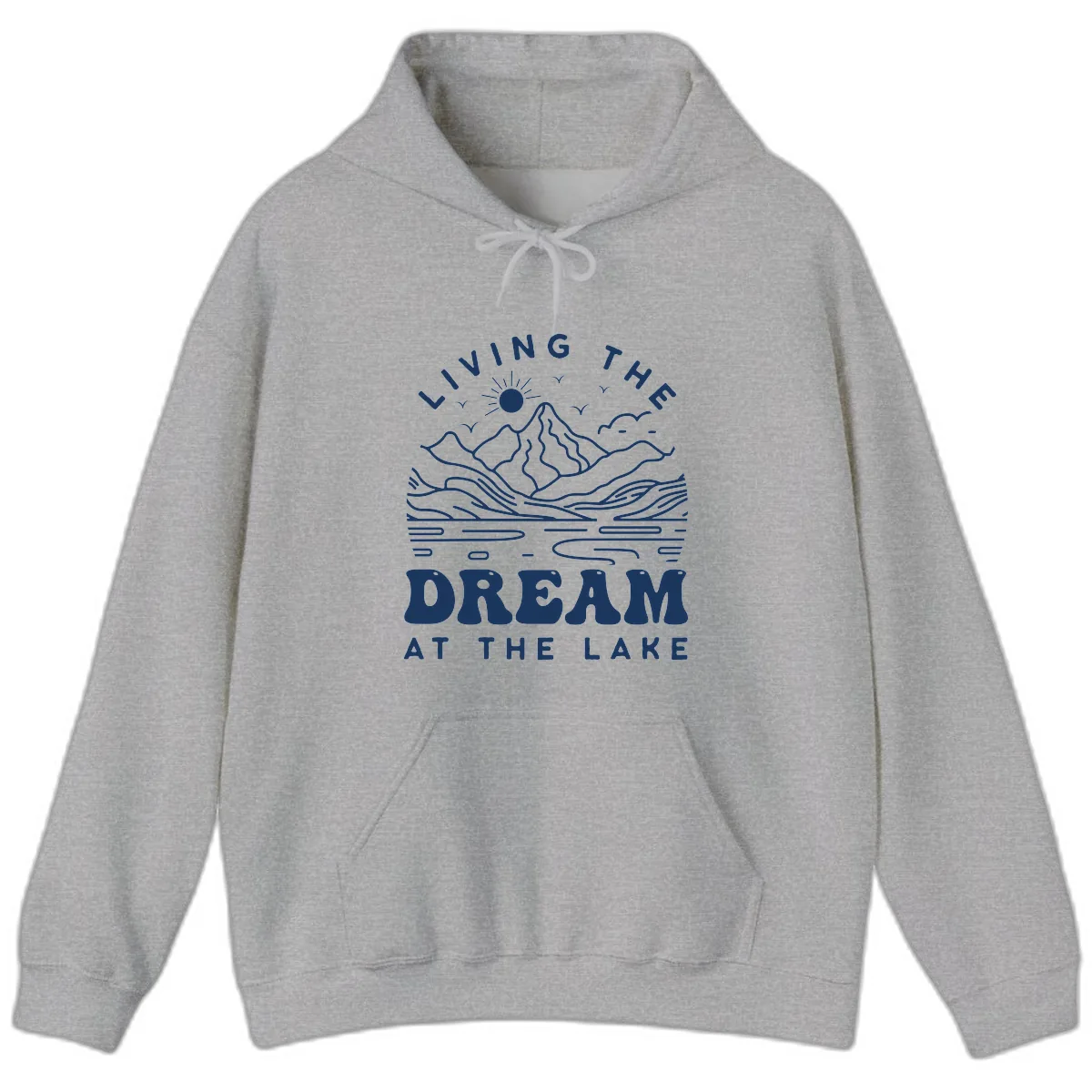 Living The Dream At The Lake Hoodie in Sport Grey