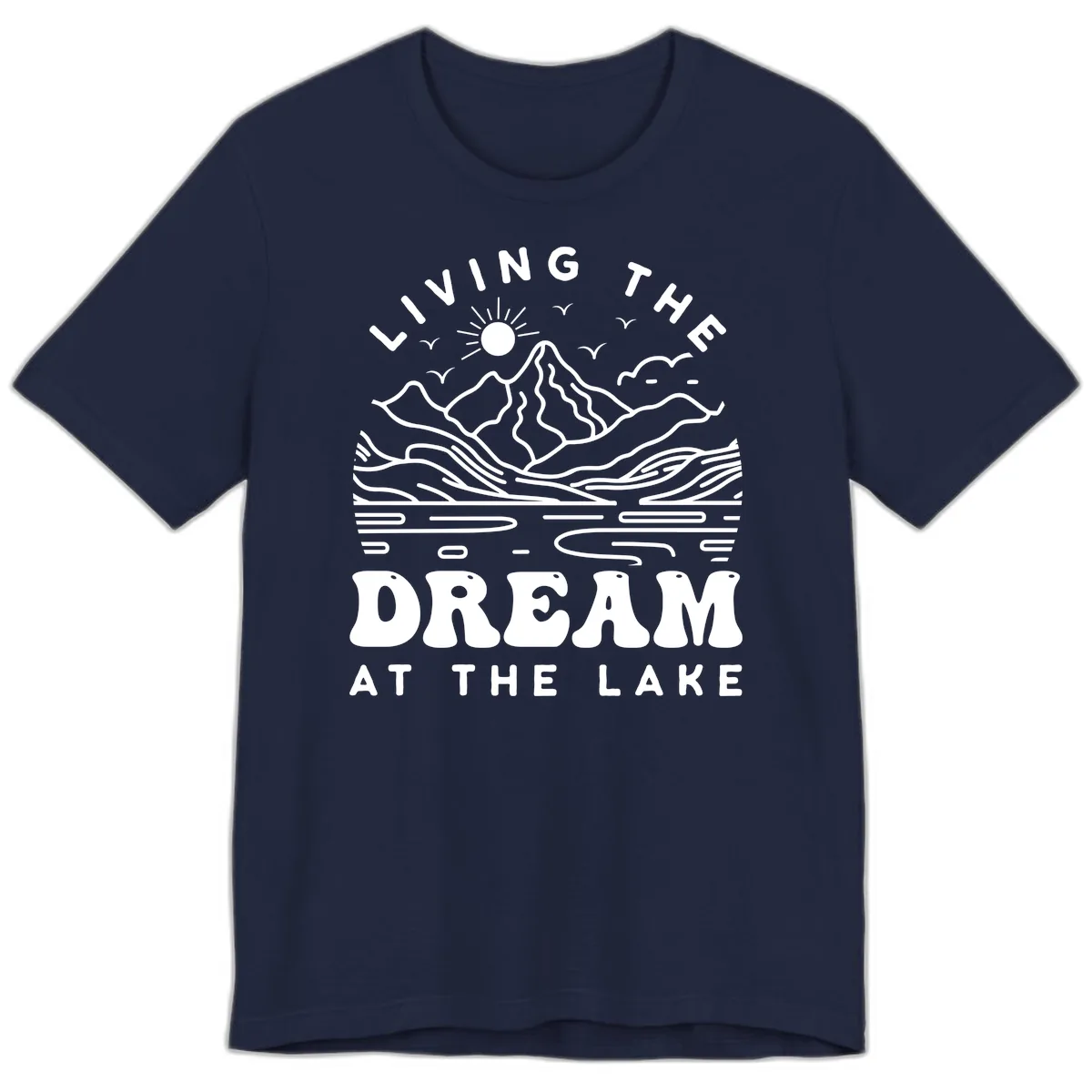Living The Dream At The Lake Premium T-Shirt in Navy