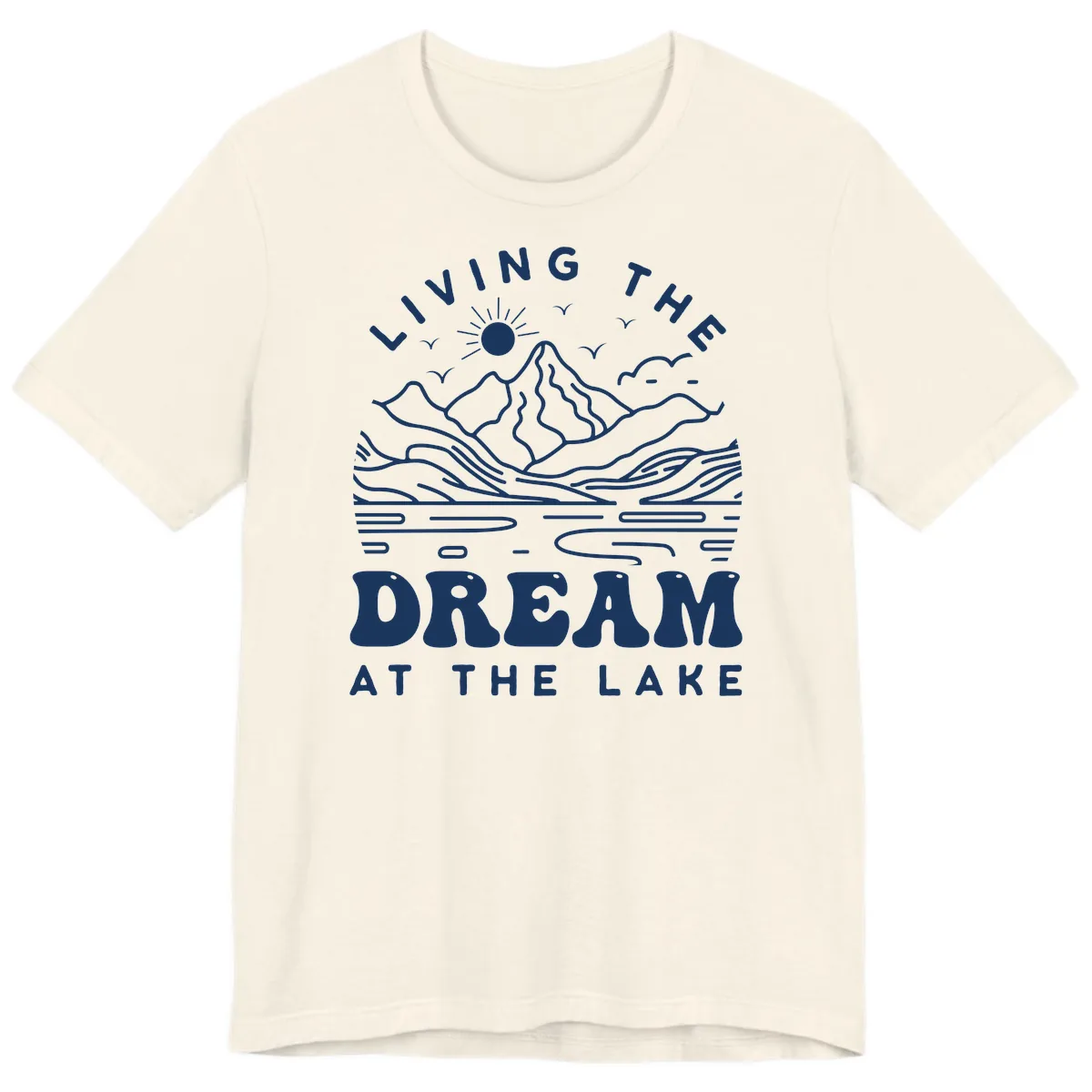 Living The Dream At The Lake Premium T-Shirt in Natural