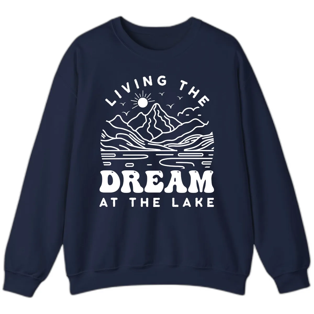 Living The Dream At The Lake Sweatshirt in Navy