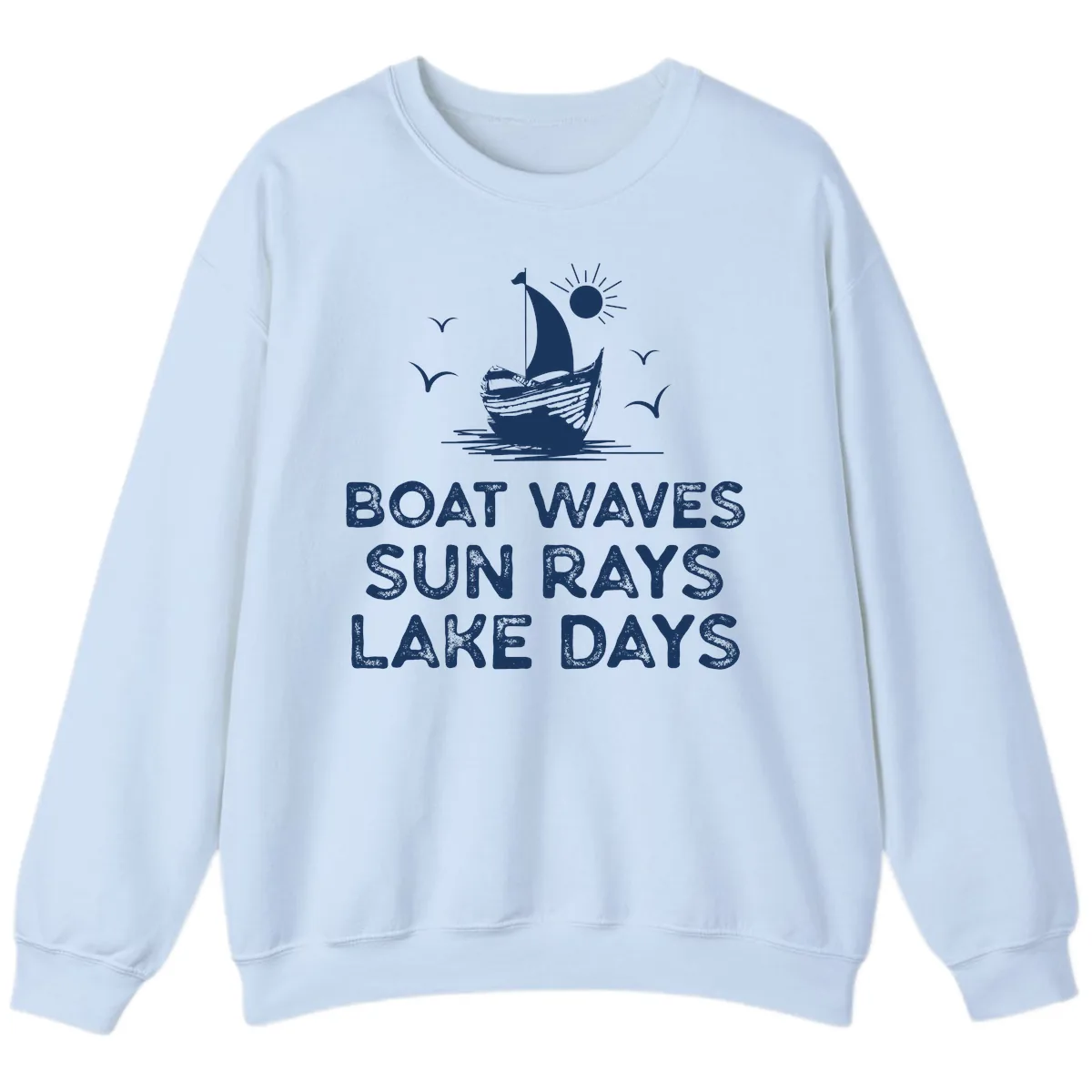 Boat Waves Sun Rays Lake Days Design Sweatshirt in Light Blue