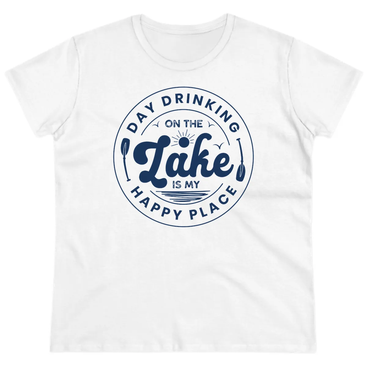 Day Drinking On The Lake Is My Happy Place Ladies Tee in White