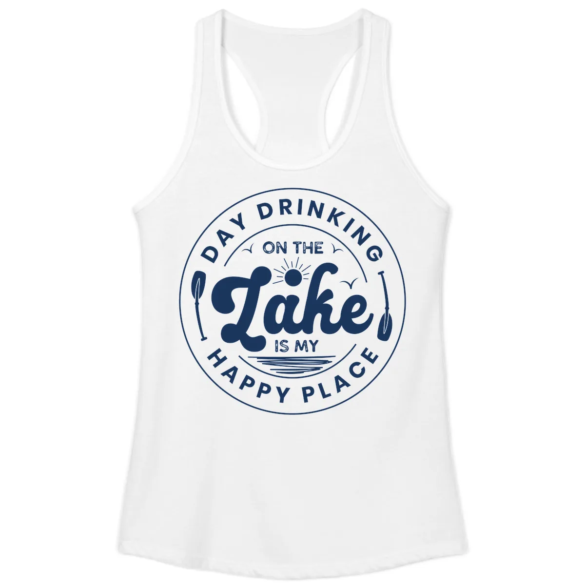 Day Drinking On The Lake Is My Happy Place Ladies Tank in White