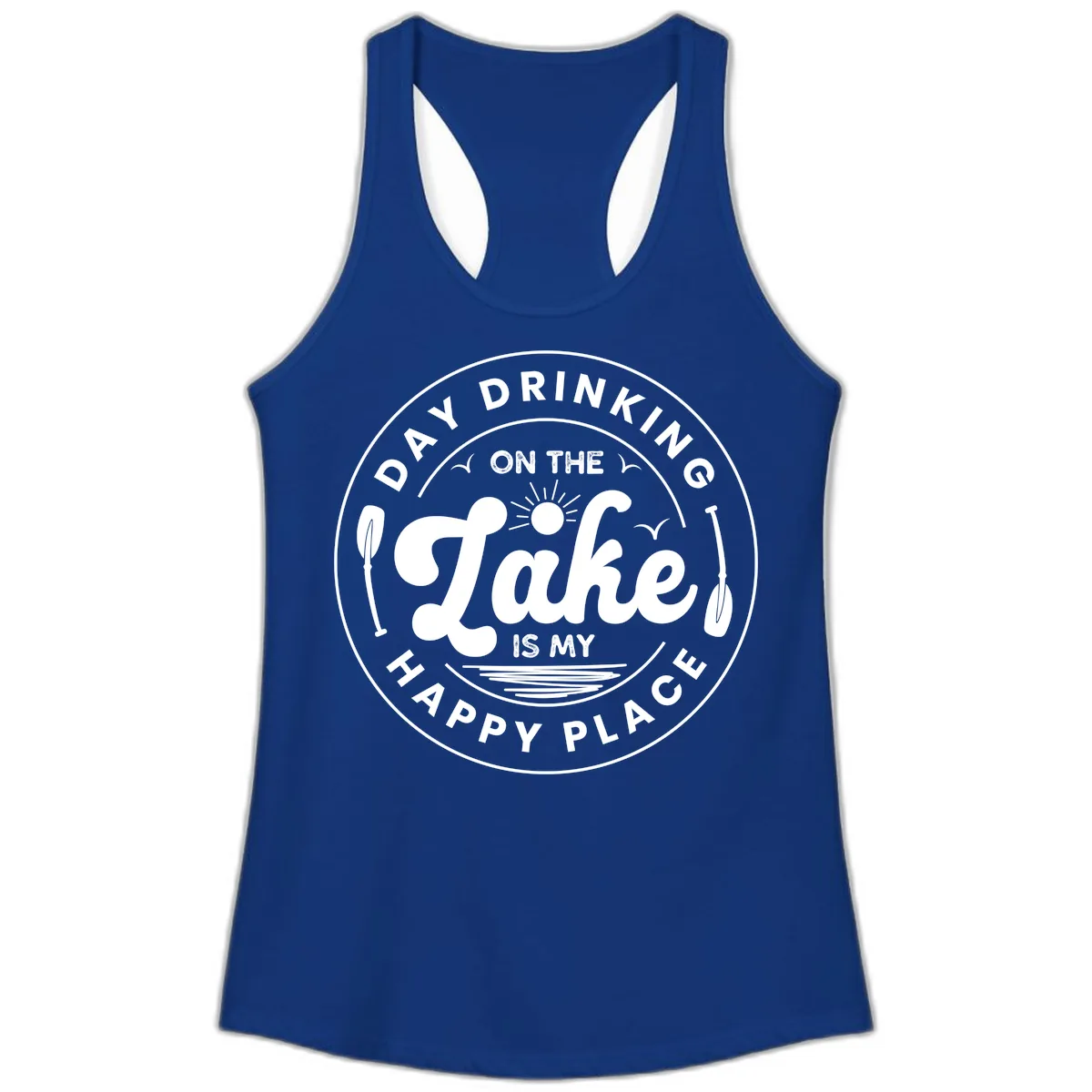 Day Drinking On The Lake Is My Happy Place Ladies Tank in Solid Royal