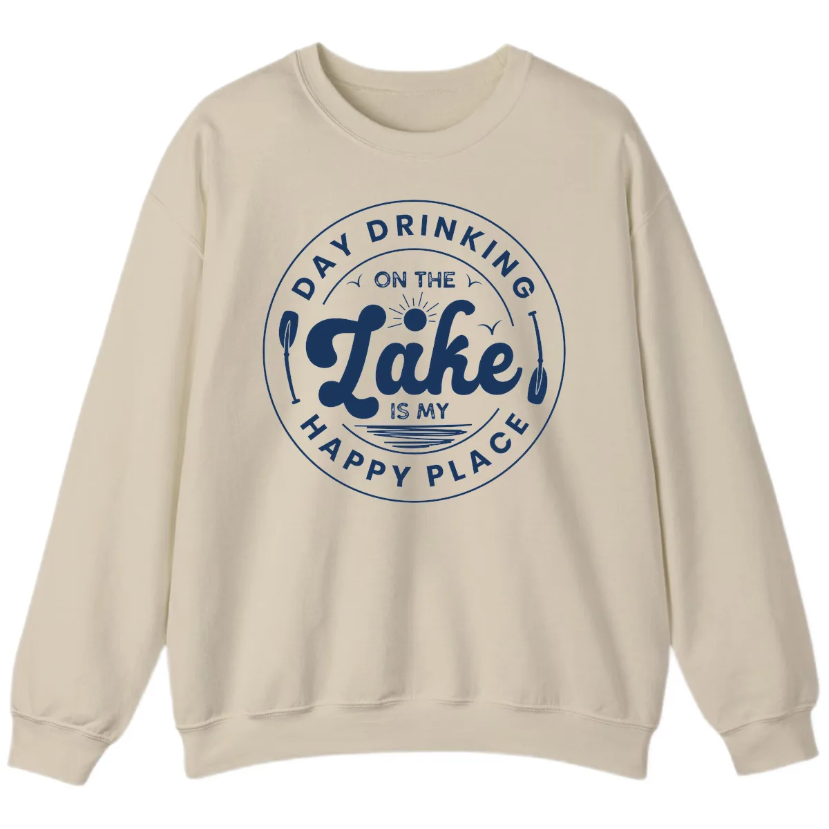 Day Drinking On The Lake Is My Happy Place Sweatshirt in Sand