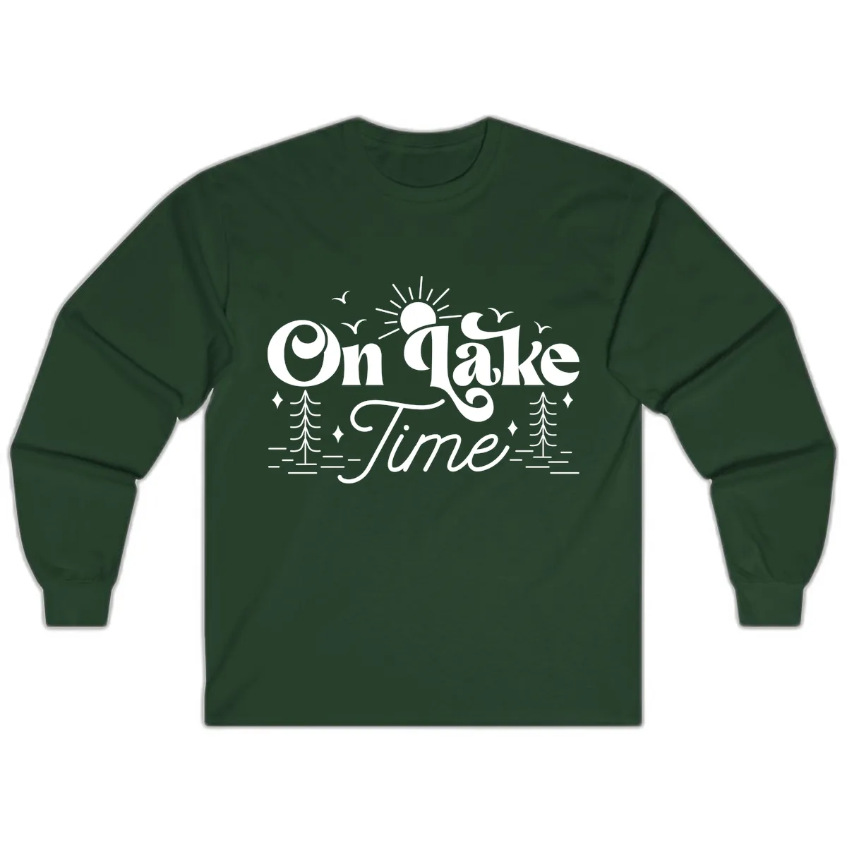 On Lake Time Typography Design Long Sleeve in Forest Green
