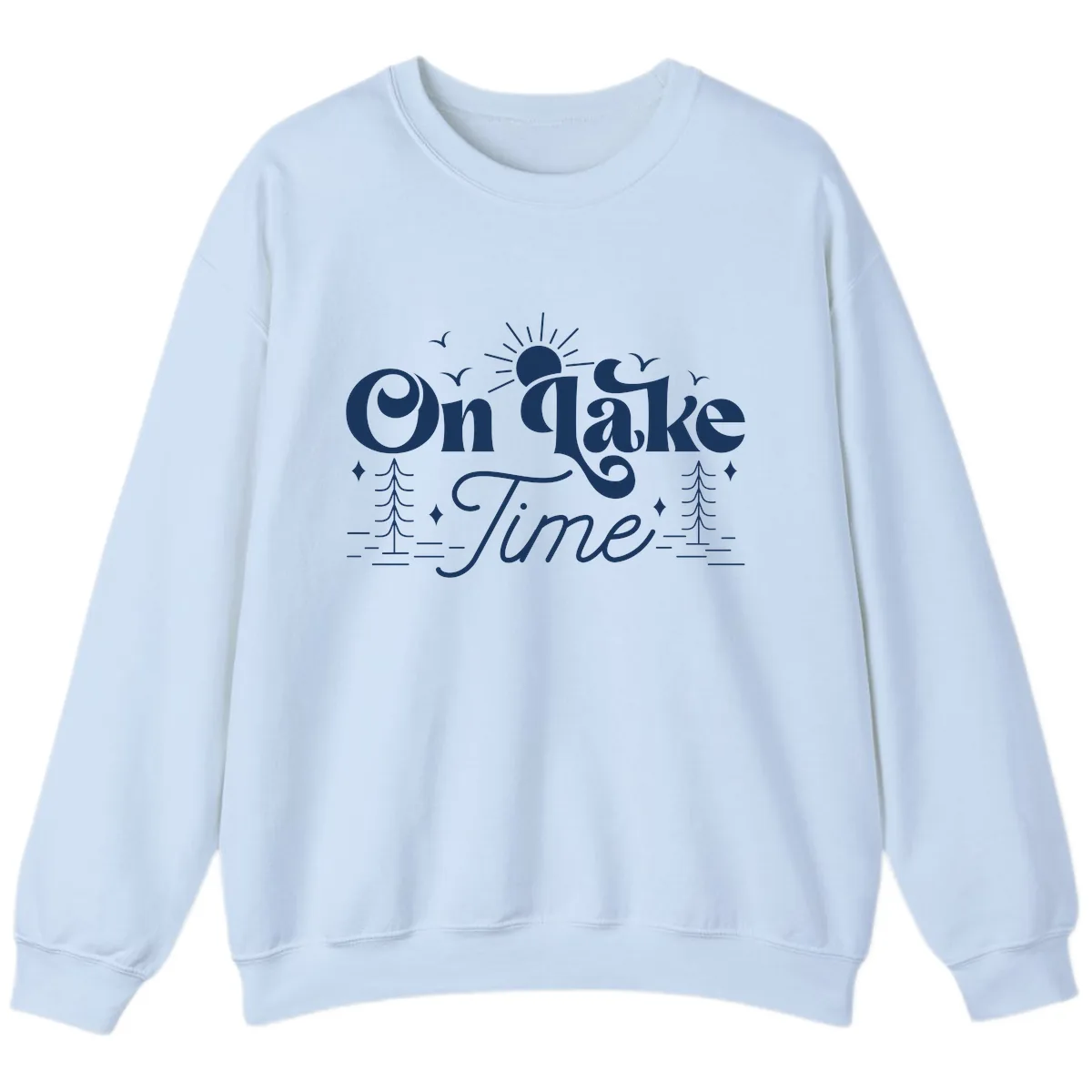 On Lake Time Typography Design Sweatshirt in Light Blue